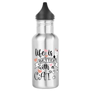 Das Leben ist besser mit einem Cat-Anführungsmotto Edelstahlflasche