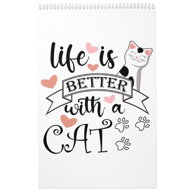 Das Leben ist besser mit einem Cat-Anführungsmotto Kalender (Titelbild)