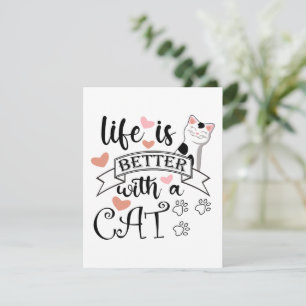 Das Leben ist besser mit einem Cat-Anführungsmotto Karte