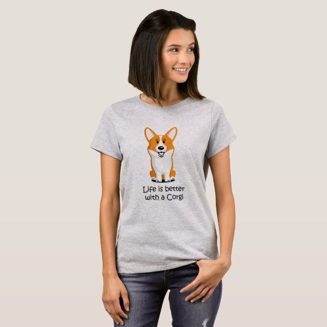 Das Leben ist besser mit einem Corgi T-Shirt (Vorne ganz)