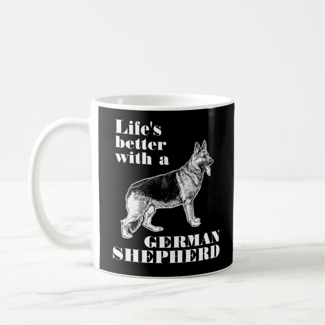 Das Leben ist besser mit einem deutschen Schäferhu Kaffeetasse (Links)
