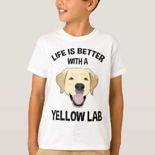 Das Leben ist besser mit einem Gelbe Labrador T-Shirt