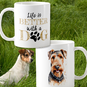 Das Leben ist besser mit einem Hund Airedale Terri Kaffeetasse