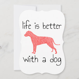 Das Leben ist besser mit einem Hund - Hunde Liebha Dankeskarte