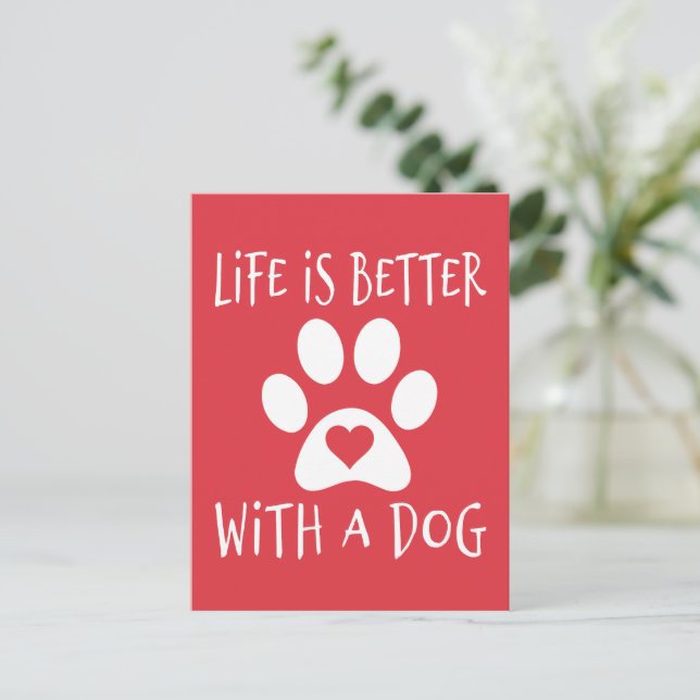 Das Leben ist besser mit einem Hund - Hundeliebhab Postkarte (Stehend Vorderseite)