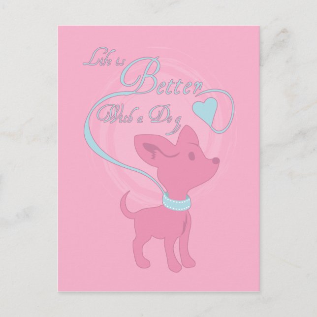 Das Leben ist besser mit einem Hund Postkarte (Vorderseite)