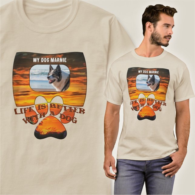 Das Leben ist besser mit einem Hund Sonnenuntergan T-Shirt (Von Creator hochgeladen)