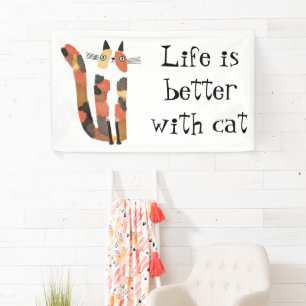 Das Leben ist besser mit einem Katzenbanner - Nied Banner