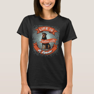 Das Leben ist besser mit einem Rottweiler Retro-Sc T-Shirt