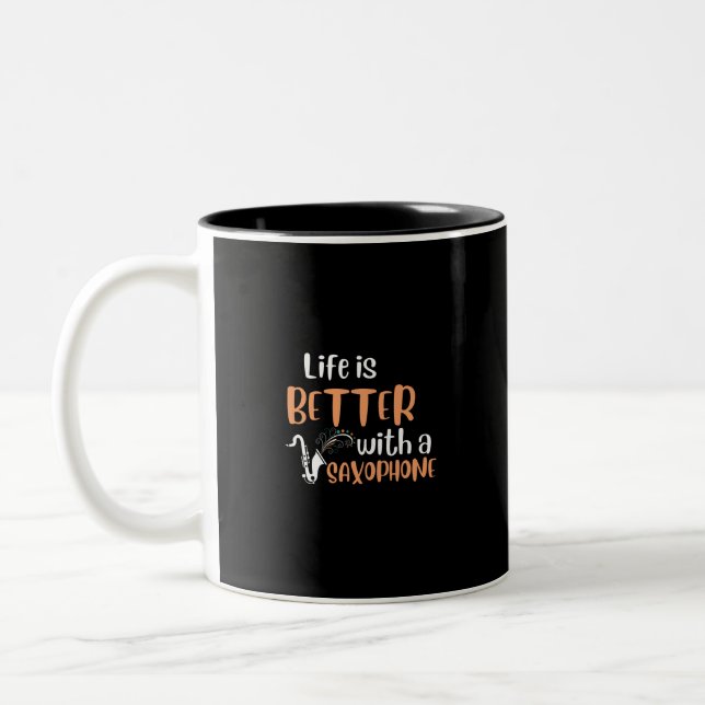 DAS LEBEN IST BESSER MIT EINEM SAXOPHONE ZWEIFARBIGE TASSE (Links)