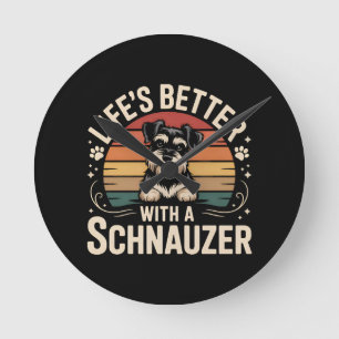 Das Leben ist besser mit einem Schnauzer Runde Wanduhr