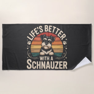 Das Leben ist besser mit einem Schnauzer Strandtuch