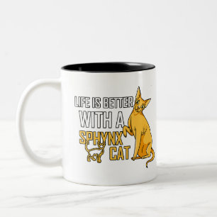 Das Leben ist besser mit einem sphynxen Katzenjack Zweifarbige Tasse