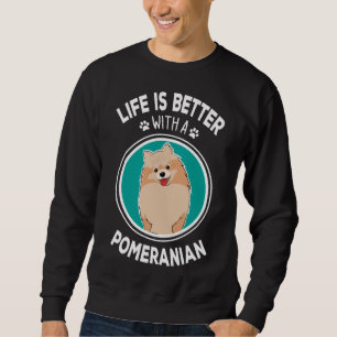 Das Leben ist besser mit einem Spitz, der einen sc Sweatshirt