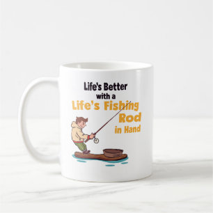 Das Leben ist besser mit einer Angelrute in der Ha Kaffeetasse