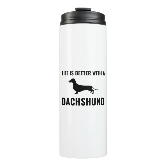 Das Leben ist besser mit einer Dackel Thermosbecher (Vorderseite)