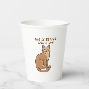 Das Leben ist besser mit einer Katze – Süßes Katze Pappbecher