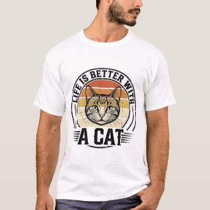 Das Leben ist besser mit einer Katze Vintage-Katze T-Shirt
