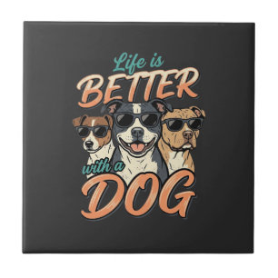 Das Leben ist besser mit Hund Vektor Fliese