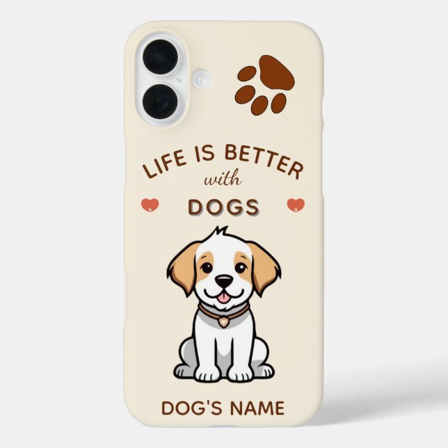 Das Leben ist besser mit Hunden - Custom iPhone 16 Plus Hülle (Rückseite)