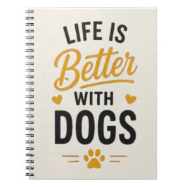 Das Leben ist besser mit Hunden Hunde Liebhaber Ty Notizblock