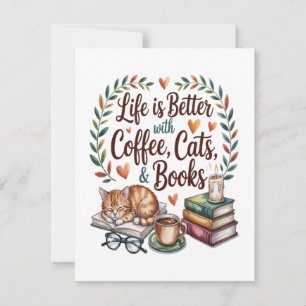 Das Leben ist besser mit Kaffee Katzen Büchern Einladung
