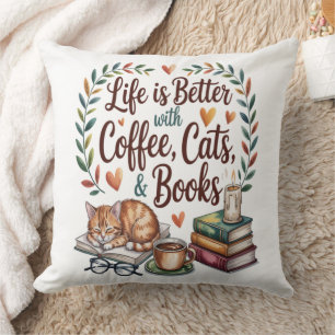 Das Leben ist besser mit Kaffee Katzen Büchern Kissen