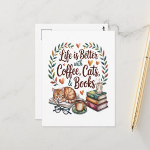 Das Leben ist besser mit Kaffee Katzen Büchern Postkarte
