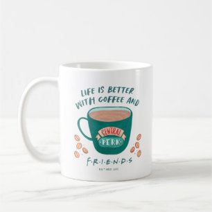 Das Leben ist besser mit Kaffee und FRIENDS™ Kaffeetasse