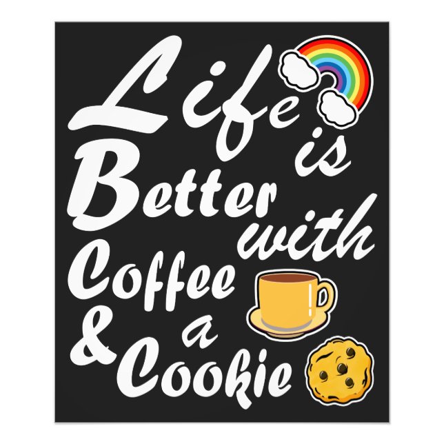 Das Leben ist besser mit Kaffee und Keks Fotodruck (Vorne)