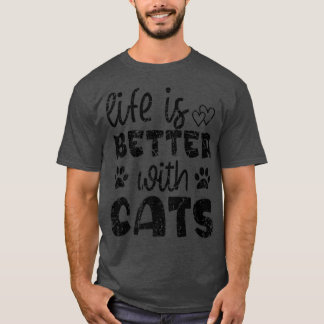 Das Leben ist besser mit Katzen Funny Kitten Katze T-Shirt