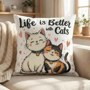 Das Leben ist besser mit Katzen Niedliche Katzenäs Kissen