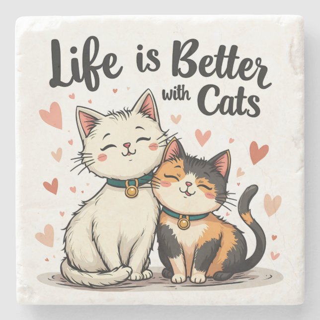 Das Leben ist besser mit Katzen Niedliche Katzenäs Steinuntersetzer (Vorderseite)