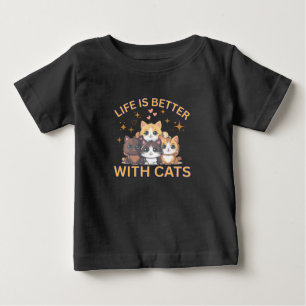 Das Leben ist besser mit Katzen Süße Kätzchen Baby T-shirt