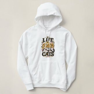 Das Leben ist besser mit Katzen T-Shirt Hoodie