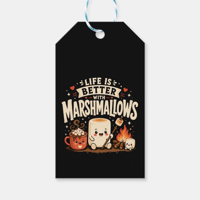 Das Leben ist besser mit Marshmallows Geschenkanhänger (Vorderseite)
