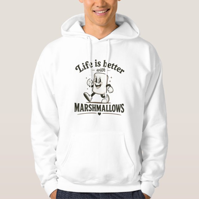 Das Leben ist besser mit Marshmallows Hoodie (Vorderseite)