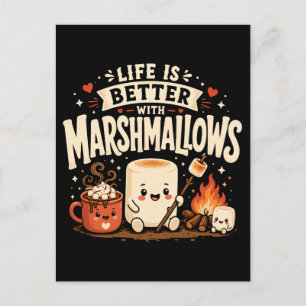 Das Leben ist besser mit Marshmallows Postkarte