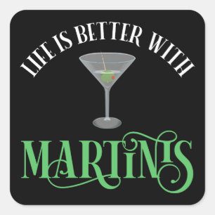 Das Leben ist besser mit Martinis Quadratischer Aufkleber