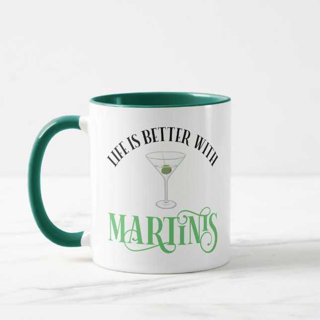 Das Leben ist besser mit Martinis Tasse (Links)
