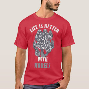 Das Leben ist besser mit Mushroom Mushroom essbar T-Shirt