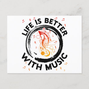 Das Leben ist besser mit Musiknoten Musician Music Begleitkarte