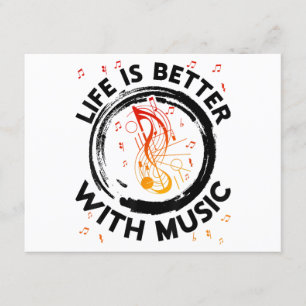 Das Leben ist besser mit Musiknoten Musician Music Begleitkarte