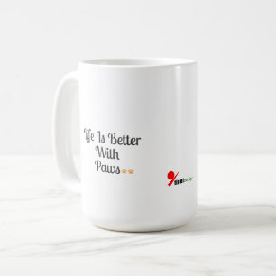Das Leben ist besser mit Pfoten Kaffeetasse