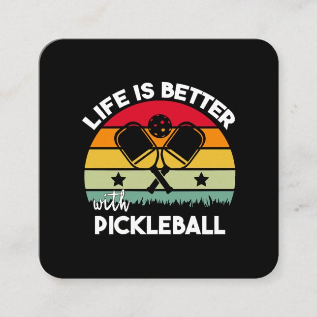 Das Leben ist besser mit Pickleball Quadratische Visitenkarte (Vorderseite)