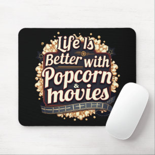 Das Leben ist besser mit Popcorn und Filmen Retro- Mousepad