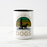 Das Leben ist besser mit Retro-Silhouette-Hunden K