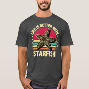 Das Leben ist besser mit Seestern T-Shirt