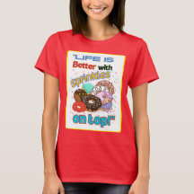 Das Leben ist besser mit Sprinkles oben.