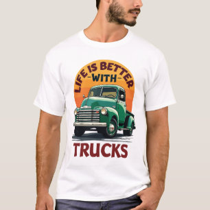 Das Leben ist besser mit Trucks im Retro-Design T-Shirt